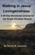 Walking in Jesus' Lovingkindness: A 90-Day Devotional Journal for the Single Christian Woman