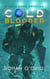 Cold Blooded - Cold Rush, #2