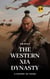 The Western Xia Dynasty: A History of China - A History of China, #24