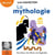 La Mythologie - Ses dieux, ses héros, ses légendes