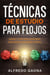 Técnicas de Estudio para Flojos: Hacks y Tips para Aprender más Rápido, en Menos Tiempo