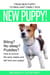New Puppy! From New Puppy to Brilliant Family Dog
