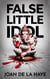 False Little Idol - Holiday Quick Kills, #9