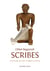 Scribes - Les artisans du texte de l’Égypte ancienne (1550-1000)