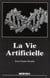 La vie artificielle