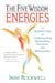 The Five Wisdom Energies - A Buddhist Way of Understanding Personalities, Emotions, and Relationships