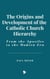 The Origins and Development of the Catholic Church Hierarchy: From the Apostles to the Modern Era