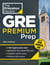 Princeton Review GRE Premium Prep, 36th Edition - 6 Practice Tests + Review & Techniques + Online Tools