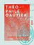 Théophile Gautier - Notice littéraire précédée d'une lettre de Victor Hugo