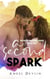 A Second Spark - The Waite Brothers, #2