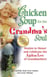 Chicken Soup for the Grandma's Soul - Stories to Honor and Celebrate the Ageless Love of Grandmothers