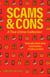 Scams and Cons: A True Crime Collection - Manipulative Masterminds, Serial Swindlers, and Crafty Con Artists (Including Anna Sorokin, Elizabeth Holmes, Simon Leveiv, Issei Sagawa, John Edward