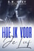 Hoe ik voor je leef - Hoe ik voor je sta, #2