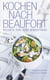 Kochen nach Beaufort - Rezepte für jede Windstärke