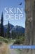 Skin Deep