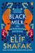 Black Milk - A beautifully written memoir on motherhood and writing from the bestselling author