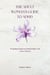 The Adult Woman's Guide to ADHD: Navigating Diagnosis, Relationships, and Career Success