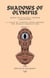 Shadows of Olympus: Greek Mythology Horror Unleashed - Tales of Terror from Around the World, #1