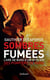 Sombres fumées - Livre de bord d’un officier des pompiers de Paris