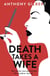 Death Takes a Wife