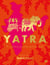 Yatra - A culinary journey across India