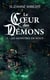 Le Coeur des démons, T3 : Les Monstres en nous