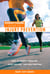 Runner's World Guide to Injury Prevention - How to Identify Problems, Speed Healing, and Run Pain-Free