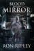 Blood in the Mirror - Haunted Collection, #3