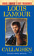 Callaghen (Louis L'Amour's Lost Treasures) - A Novel