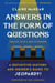 Answers in the Form of Questions - A Definitive History and Insider's Guide to Jeopardy!