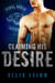 Claiming His Desire - Feral Breed Motorcycle Club, #6
