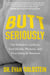 Butt Seriously - The Definitive Guide to Anal Health, Pleasure, and Everything In Between