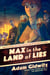 Max in the Land of Lies - A Tale of World War II