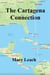 The Cartagena Connection - Liz Maguire Series, #1