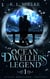 Ocean Dwellers' Legend - Ocean Dwellers Trilogy, #1