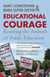 Educational Courage - Resisting the Ambush of Public Education