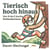 Tierisch hoch hinaus - Von A bis Z durchs Kletterabenteuer!
