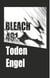 Bleach - T56 - Chapitre 491 - TODEN ENGEL