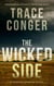 The Wicked Side - Connor Harding, #3