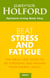 Beat Stress And Fatigue - The drug-free guide to de-stressing and raising your energy levels