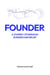 Founder: A Journey of Barakah, Business, and Belief - 1, #1