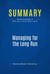 Summary: Managing for the Long Run - Review and Analysis of Miller and Le-Breton-Miller's Book
