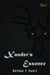 Xander's Essence - Part One