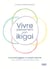 Vivre pleinement son ikigaï - Comment gagner et remplir votre vie avec ce qui a du sens pour vous