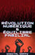 Révolutions Numériques et Équilibre familial - Société Connectée: L'Ère de la Transformation, #1
