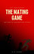Cat and Mouse: The Mating Game, an Erotic Adventure Story