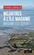 Meurtres à l’île Madame