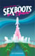 Sex Boots in Space - Knockin' Boots, #1