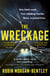 The Wreckage - An emotionally-charged thriller about one fatal crash, two colliding worlds and three wrecked lives