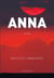 Anna - Traduit de l'italien par Myriem Bouzaher